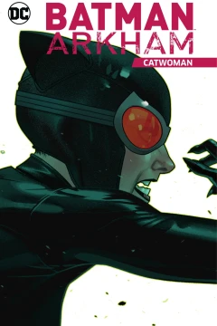Batman Arkham: Catwoman