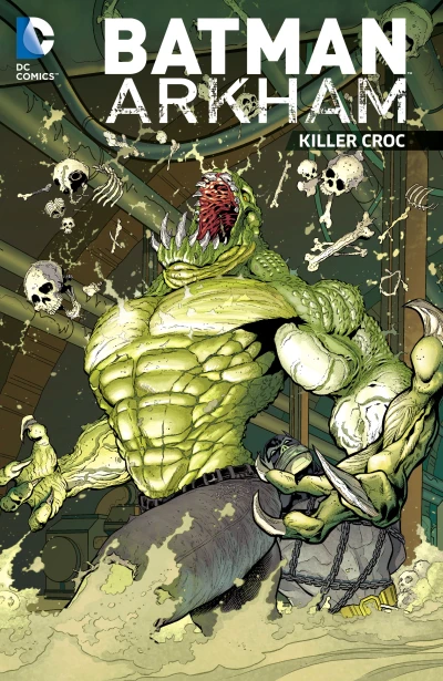 Batman: Arkham: Killer Croc (Trade Paperback, 2016) - Series 