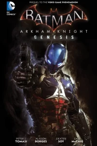 Batman: Arkham Knight Genesis