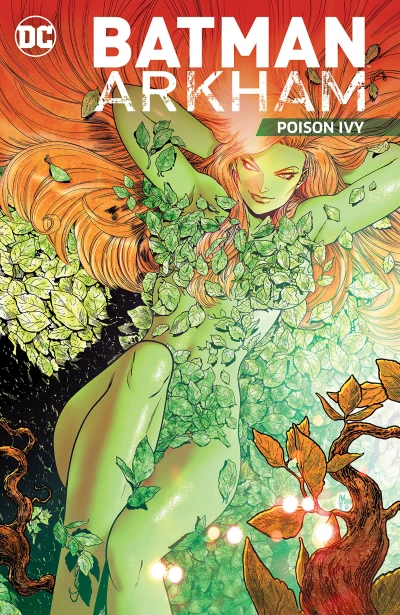 Batman: Arkham: Poison Ivy (Trade Paperback, 2016) - Series 