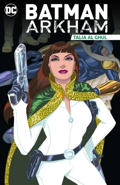 Batman Arkham: Talia al Ghul (Trade Paperback, 2021) - Series 