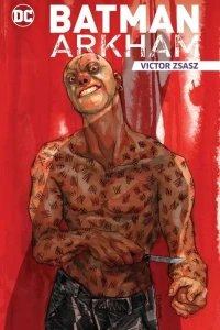 Batman Arkham: Victor Zsasz
