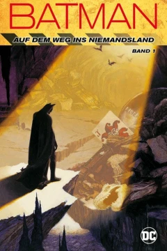 Batman - Auf dem Weg ins Niemandsland