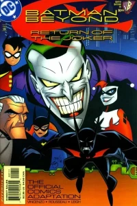 Batman Beyond: Return of The Joker