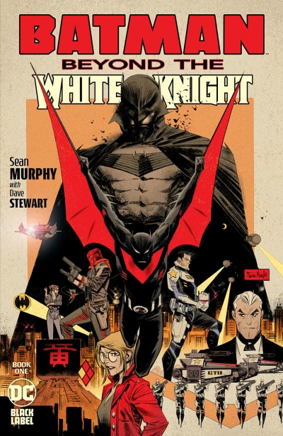 Batman: Beyond the White Knight (2022) - Series 