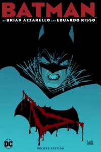 Batman by Brian Azzarello and Eduardo Risso Deluxe Edition