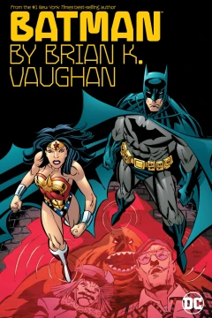 Batman by Brian K. Vaughn