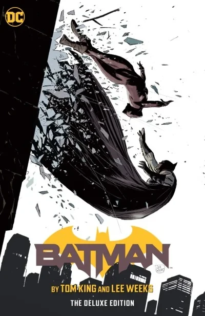Batman by Tom King & Lee Weeks: The Deluxe Edition (2020) - Series 