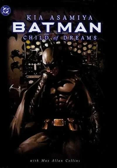 Batman: Child of Dreams (Hardcover, 2003) - Series 
