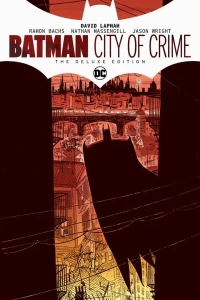 Batman: City of Crime: The Deluxe Edition