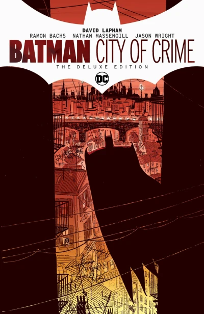 Batman: City of Crime: The Deluxe Edition (Hardcover, 2020) - Series 