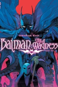 Batman: City of Madness
