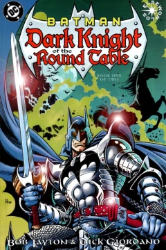 Batman: Dark Knight of the Round Table