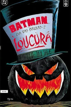 Batman - Dia das Bruxas 2: Loucura