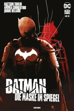 Batman: Die Maske im Spiegel