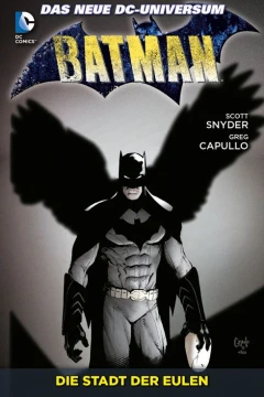 Batman: Die Stadt Der Eulen