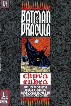 Batman & Drácula - Chuva Rubra