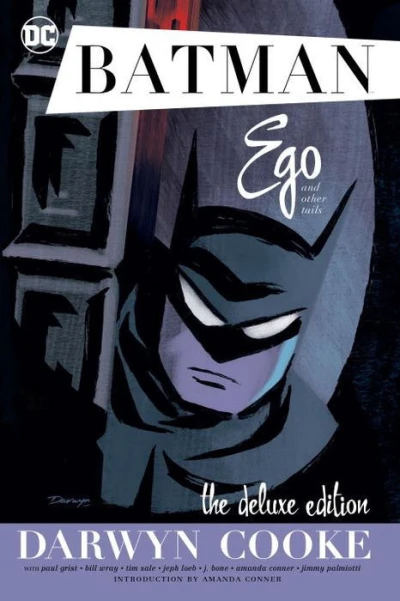 Batman Ego and Other Tails: The Deluxe Edition (Hardcover, 2017) - Series 