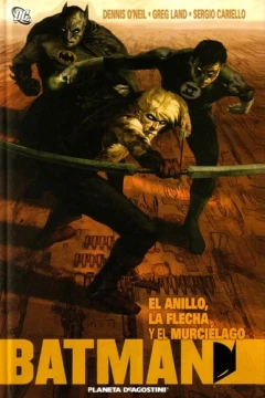Batman: El Anillo, la Flecha y el Murciélago