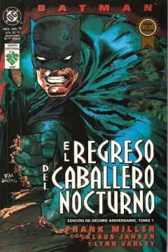 Batman: El Regreso Del Caballero Nocturno