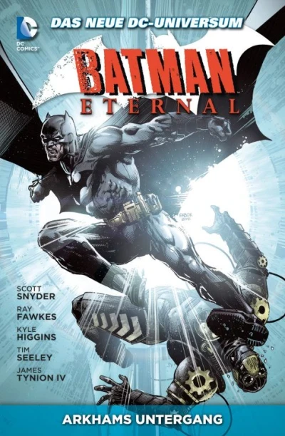 Batman Eternal: Arkhams Untergang (2016) - Series 