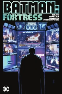 Batman: Fortress