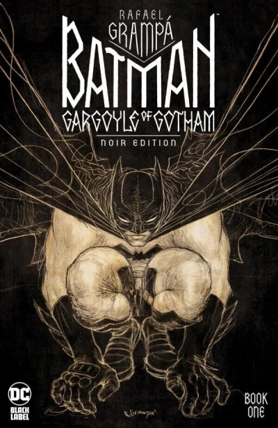 Batman: Gargoyle of Gotham Noir Edition (2023) - Series 