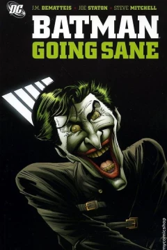 Batman: Going Sane