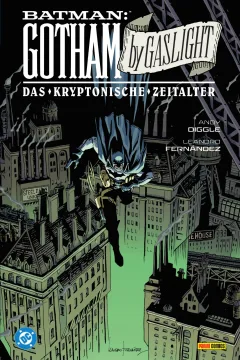 Batman: Gotham by Gaslight - Das Kryptonische Zeitalter
