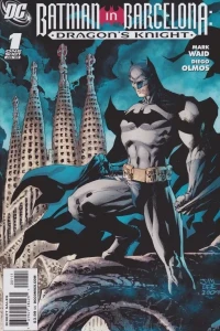 Batman in Barcelona: Dragon's Knight