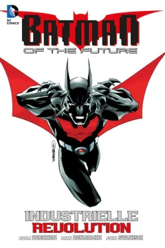 Batman: Induestrielle Revolution
