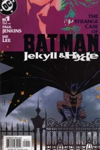Batman: Jekyll & Hyde
