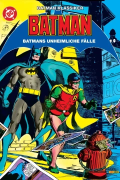 Batman Klassiker - Batmans Unheimliche Fälle