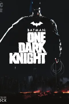 Batman: One Dark Knight
