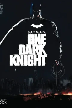 Batman: One Dark Knight