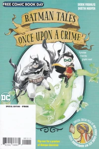 Batman: Overdrive/Batman Tales: Once Upon A Crime (Special Edition)