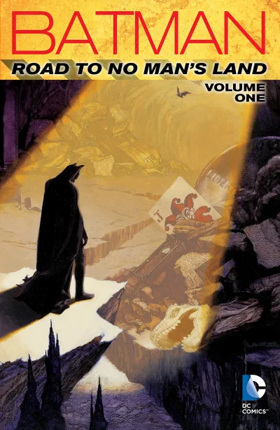 Batman: Road To No Man's Land (Trade Paperback, 2015) - Series 