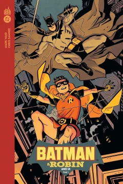 Batman & Robin Année Un