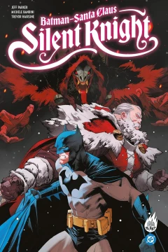 Batman - Santa Claus: Silent Knight