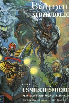 Batman / Sędzia Dredd - Uśmiech śmierci