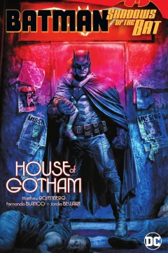 Batman: Shadows of the Bat: House of Gotham