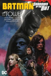 Batman: Shadows of the Bat: The Tower