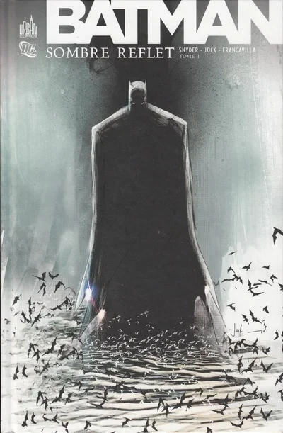 Batman - Sombre Reflet (2012) - Series 