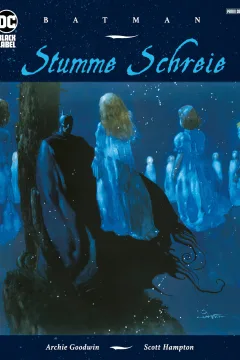 Batman: Stumme Schreie