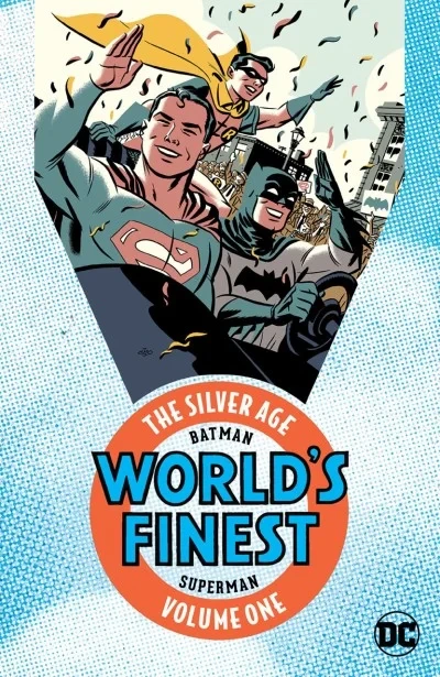 Batman & Superman In World's Finest Comics: The Silver Age (Trade Paperback, 2017) - Series 