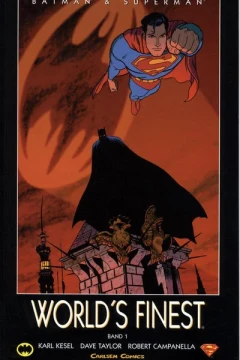 Batman & Superman: World's Finest
