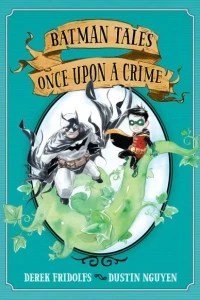 Batman Tales: Once Upon A Crime