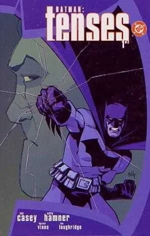 Batman: Tenses (2003) - Series 
