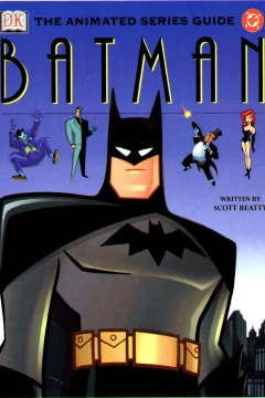Batman: The Animated Series Guide
