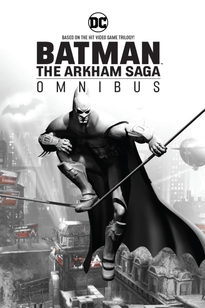 Batman: The Arkham Saga Omnibus (Omnibus, 2018) - Series 